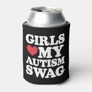 Girls Love My Autism Swag Funny Awareness Can Cooler