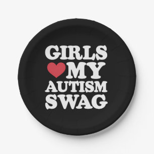 Girls Love My Autism Swag Funny Awareness Paper Plate