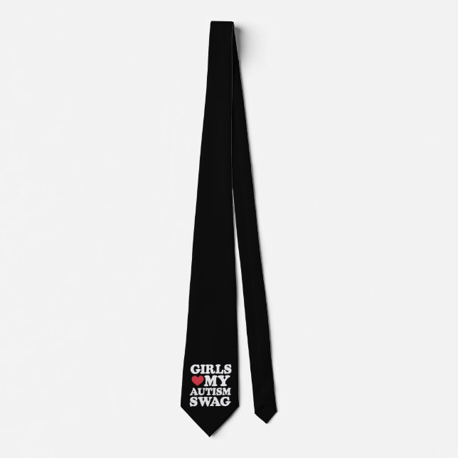 Girls Love My Autism Swag Funny Awareness Tie (Front)