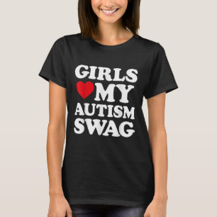 Girls Love My Autism Swag Funny Girls Heart Autism T-Shirt