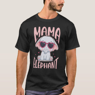 Girls Mama Elephant For Men Women Wild Animal 2 T-Shirt