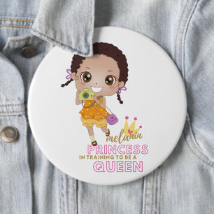 Girls MELANIN Princess In Training To Be Queen 6 Cm Round Badge
