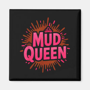 Girls mud queen run mudding diva muddy buddies magnet