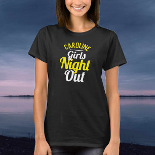 Girls Night Out T-Shirt
