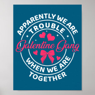 Girls night squad galentine gang women valentines poster