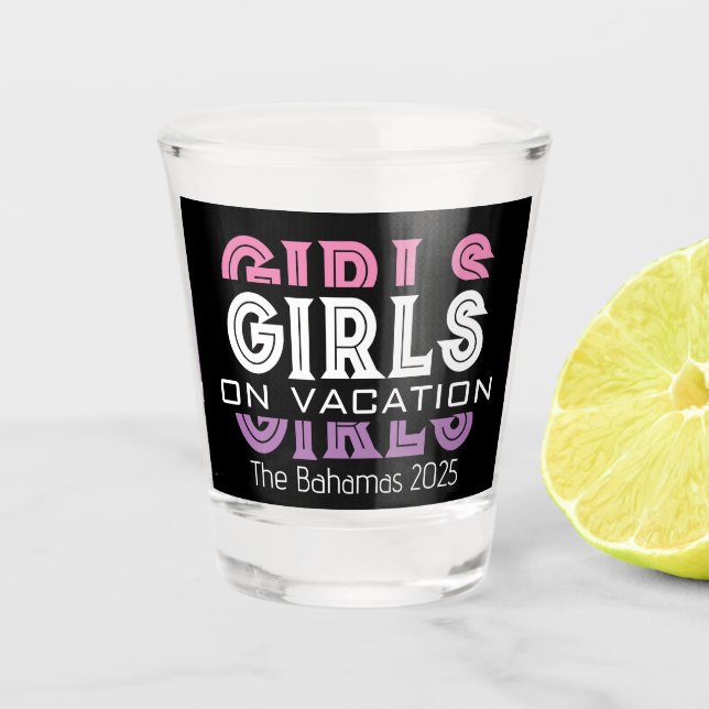 Girls on Vacation Personalised Shot Glass (Front)