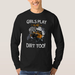Girls Playing In The Utv Dirt Offroad Sxs Racing Q T-Shirt