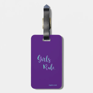 Girls Rule - Trendy Inspirational Typography  Luggage Tag