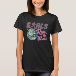 Girls Run The World shirt Empowering Girls Running