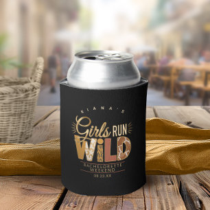 Girls Run Wild Safari Bachelorette ID1148 Can Cooler