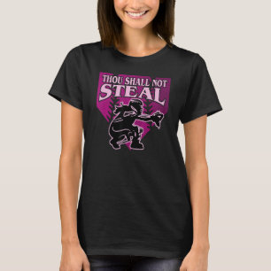 Girls Softball Pink Thou Shall Not Steal Funny T-Shirt