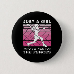 Girls Softll Just A Girl Who Swings For The Fences 6 Cm Round Badge