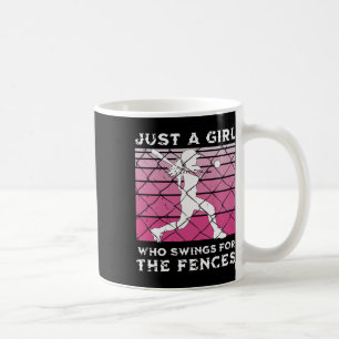 Girls Softll Just A Girl Who Swings For The Fences Coffee Mug
