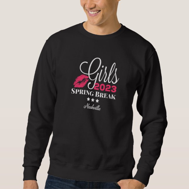 Girls Spring Break 2023 Nashville Premium Sweatshirt (Front)