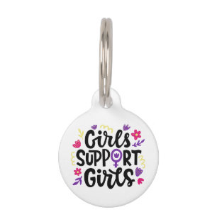 Girls Support Girls Pet Tag