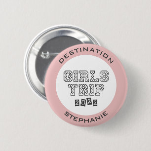 Girls Trip 2022 Girls Weekend Vacation Custom 6 Cm Round Badge