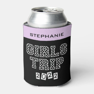 Girls Trip 2022 Girls Weekend Vacation Getaway Can Cooler