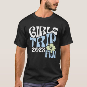 Girls Trip 2023 Fiji Beach Destination Retro Groov T-Shirt