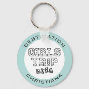 Girls Trip 2023 Girls Weekend Vacation Custom Key Ring