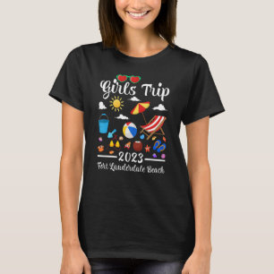 Girls Trip 2023 Vacation Florida Fort Lauderdale B T-Shirt