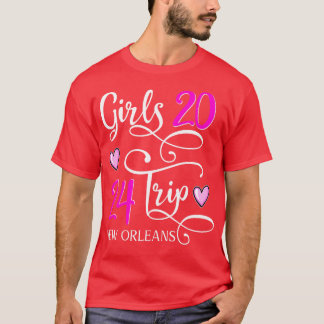 Girls Trip 2024 New Orleans Louisiana TShirt