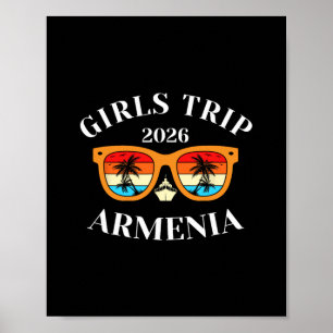 Girls Trip 2026 Armenia Cruise Vacation Travel Arm Poster