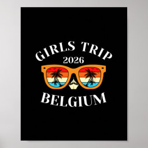 Girls Trip 2026 Belgium Cruise Vacation Travel Poster