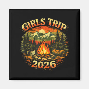Girls Trip 2026 Camng Adventure Magnet