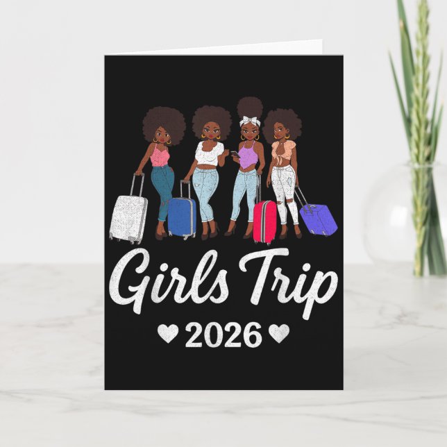 Girls Trip 2026 For Black Melanin Queen On Vacatio Card (Front)