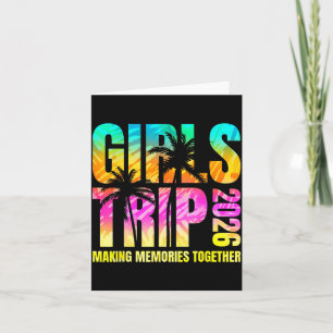Girls Trip 2026 Making Memories Matching Vacation Card