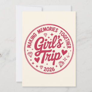 Girls Trip 2026 Making Memories Together Girly Invitation