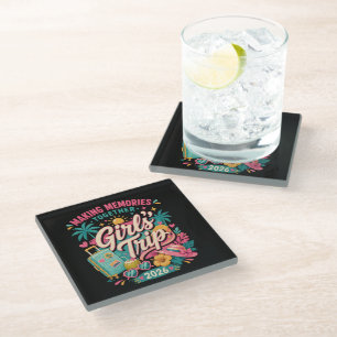 Girls Trip 2026 Making Memories Together Glass Coaster