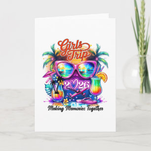 Girls Trip 2026 Making Memories Together Vacation  Card