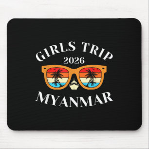 Girls Trip 2026 Myanmar Spring Break 2026 Cruise V Mouse Pad