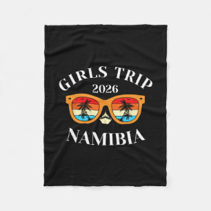 Girls Trip 2026 Namibia Spring Break 2026 Cruise V Fleece Blanket
