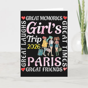 Girls Trip 2026 Paris Great Friends Vacation Trave Card