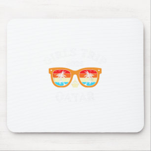Girls Trip 2026 Qatar Spring Break 2026 Cruise Vac Mouse Pad
