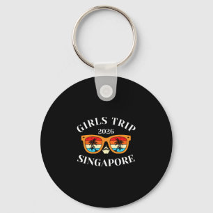 Girls Trip 2026 Singapore Spring Break 2026 Cruise Key Ring