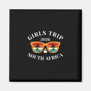 Girls Trip 2026 South Africa Spring Break 2026 Cru Magnet