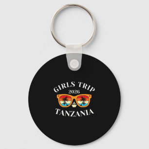 Girls Trip 2026 Tanzania Spring Break 2026 Cruise Key Ring