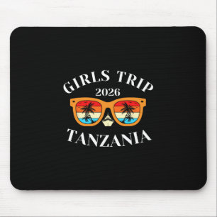 Girls Trip 2026 Tanzania Spring Break 2026 Cruise Mouse Pad