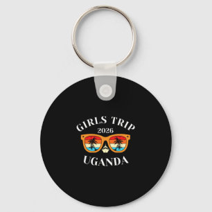 Girls Trip 2026 Uganda Spring Break 2026 Cruise Va Key Ring