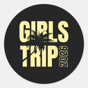 Girls Trip 2026 Vacation Weekend Matching Beach Classic Round Sticker