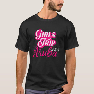 Girls Trip Aruba 2024 Shirt For Women Weekend Birt