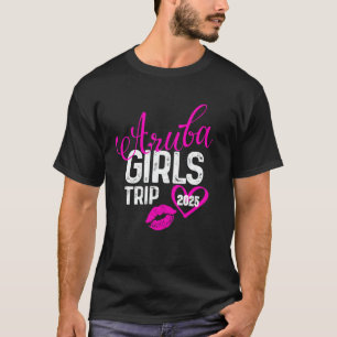Girls Trip Aruba 2025 Vacation Womens Weekend Birt T-Shirt
