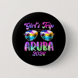 Girls Trip Aruba 2026 Summer Beach Weekend 6 Cm Round Badge