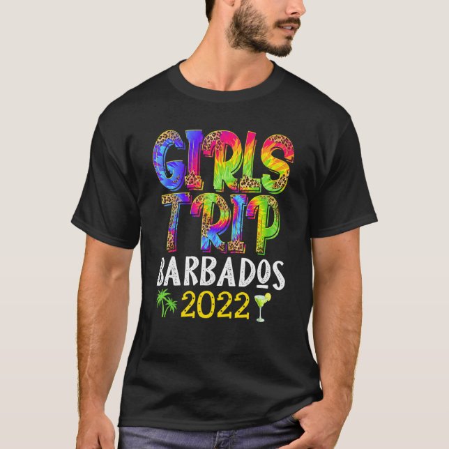 Girl's Trip Barbados 2022 Bachelorette Party Tie D T-Shirt (Front)