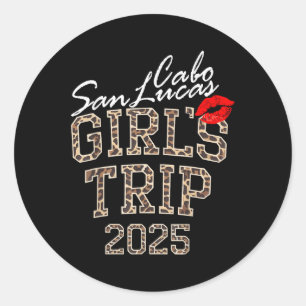 Girls Trip Cabo San Lucas 2025 Womens Weekend Birt Classic Round Sticker