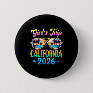 Girl's Trip California 2026 Summer Vacation Sungle 6 Cm Round Badge