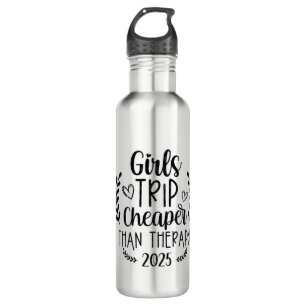 Girls Trip Cheaper Than Therapy 2025 710 Ml Water Bottle